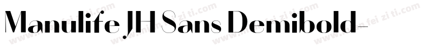 Manulife JH Sans Demibold字体转换